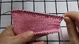 一种右边包边引退针的编织方法视频教程，适合编织平针，简单易学