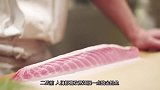 寿司之神：金枪鱼不同位置做出的寿司味道都不一样，真是太牛了
