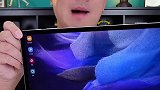 你们有多久没看过安卓平板了？三星Galaxy Tab S7 FE开箱体验！