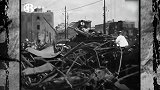 1923年日本关东大地震珍贵录像，地震造成巨大灾难，瘟疫横行