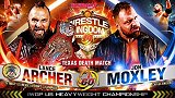 NJPW《摔角王国14》：IWGP全美冠军德州死亡赛 乔恩·莫克斯利VS兰斯·阿切尔