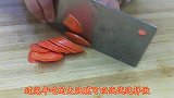 胡萝卜最有营养的做法，2分钟教会你，无水无油比大鱼大肉还解馋