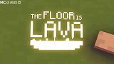 我的世界动画-#怪物学院#-搞笑版地面是熔岩挑战