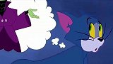猫和老鼠：汤姆猫深夜潜入森林，拿着扫素当拖把