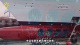 万吨巨轮是怎样下水的？视频记录全过程，答案颠覆认知！