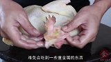 猪肚鸡上集，鸡和猪肚的前期处理，鸡的7个部位有毒你知道哪几个