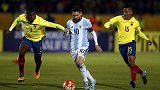 球王发威！重温17年梅西戴帽 阿根廷3-1厄瓜多尔晋级世界杯