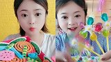美女直播吃糖糖大聚会、风车糖,各种口味任意选,是我向往的生活