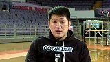 CBA-1516赛季-专访北控男篮主教练王锡东 蜕变的京城新军期待新突破-新闻