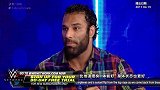 WWE-17年-SmackDown赛后访谈：马哈尔警告兰迪不要低估自己-专题
