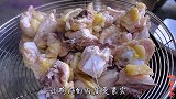 终于找到鸡肉最好吃做法，家里来客人上一只，香到多吃两碗饭