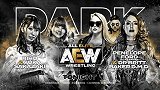 AEW Dark第二十二期：亚当-科尔女友组队对抗日摔二人组
