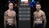 UFC on ESPN4：詹姆斯-维克VS丹-霍克尔