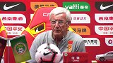 里皮：国足后续还有很多工作 两场胜利意义不同