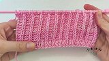 简单易织的棒针编织花样，呈竖纹，给女士或儿童织开衫，精致大气