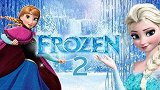上映第五天冰雪奇缘2票房破4亿 你们去领悟魔法世界了吗