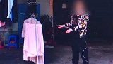 辣眼！外晾内衣裤屡沾污渍 女子装监控拍下男子猥琐全过程