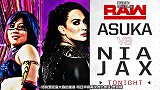 WWE-18年-RAW第1293期看点预告：明日华再战贾克斯 米兹洲际冠军挑战者是谁？-新闻