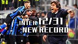 比穆里尼奥更强！孔式国米12轮斩31分创纪录 距尤文仅差1分
