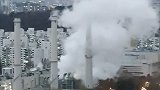 突发！韩国首尔一热电厂发生事故：现场白烟滚滚 有巨大爆炸声