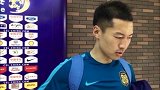 中超-17赛季-吴曦:球队新阵型还需要磨合 张鹭是个很好的守门员-新闻