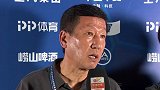 崔康熙：备战重点放在体能恢复上 希望通过意志品质拼下这场比赛