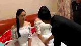 新郎接亲出现双胞胎新娘，长一模一样，此时此刻新郎内心是崩溃的
