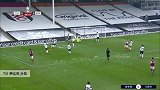 罗达克 足总杯 2020/2021 富勒姆 VS 伯恩利 精彩集锦