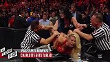 WWE-17年-佩奇十大经典时刻 解说台暴虐女皇夏洛特-专题