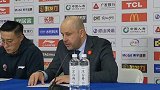 雅尼斯：每一次和深圳队比赛都很艰苦 防守让我们最终掌控局面