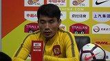 郑智：大家情绪都很低落 望以胜利结束客场征程