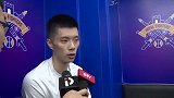 【PP体育在现场】王子瑞：坚决打防守反击 时刻专注拒绝逆转