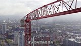 比建筑还要高百米的塔吊，是如何搭建的！镜头解开多年疑惑