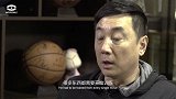 篮球-17年-王非忆98年姚明初进国家队：他就像一张白纸-专题
