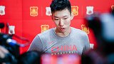 周琦：回CBA定会全力以赴 NBA始终是努力目标