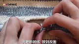 毛衣断线破洞，织补匠一步步教大家修补，补好后完美无瑕疵，真棒