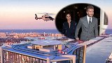 什么是有钱人啊！屋顶泳池+私人直升机场 小贝看中4500万豪楼
