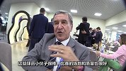 米卢前方采访佩雷拉：俄罗斯之行很完美 本届世界杯同样印象深刻