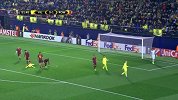 欧联-1617赛季-淘汰赛-1/16决赛-第1回合-比利亚雷亚尔vs罗马-合集