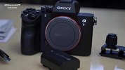 Sony A7R III 带着情绪的开箱体验