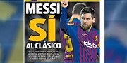 聚焦媒体今日头版：国家德比梅西有望出战 球迷请愿帝星不可或缺