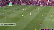 克雷格·道森 英超 2019/2020 曼联 VS 沃特福德 精彩集锦