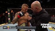 UFC-18年-迪拉肖笼内采访：赛胡多叫阵那就开战吧！-精华