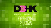 时尚-DBHK2012ss形象宣传片