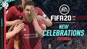 哪个最像？FIFA20最新庆祝动作更新 菲米捂眼阿里反手OK