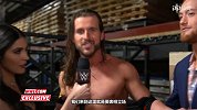 WWE-18年-亚当·科尔豪言震撼整个WWE 到哪都能统治比赛-花絮