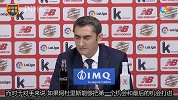 西甲-巴尔韦德:门柱横梁阻止更多进球 对手也有机会收获平局-专题
