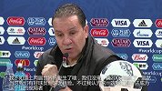 突尼斯主帅：我们不怕英格兰和比利时