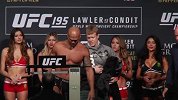 UFC-16年-UFC第195期赛前称重仪式集锦-精华