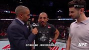 UFC-18年-【中字】奥尔多笼内采访 国王不会轻易老去-精华